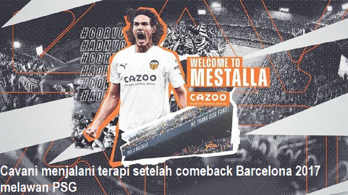 Cavani menjalani terapi setelah comeback Barcelona 2017 melawan PSG