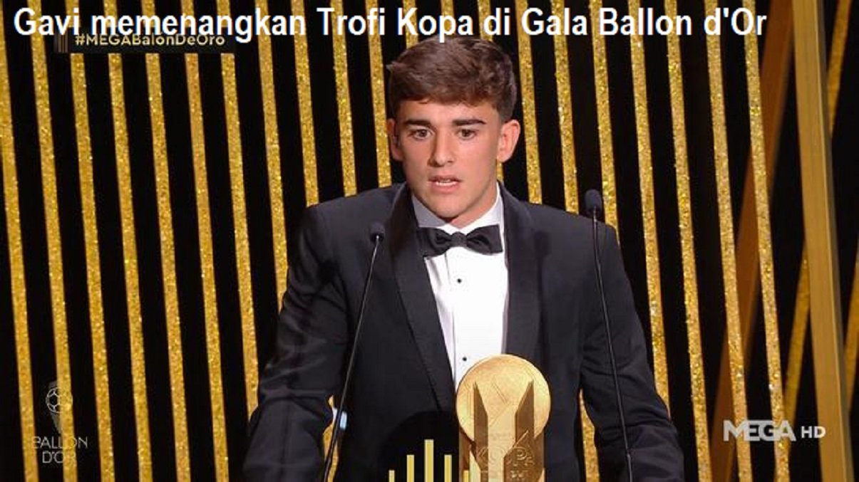 Gavi memenangkan Trofi Kopa di Gala Ballon d'Or