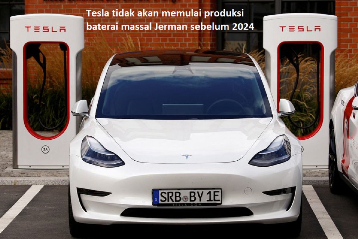 Tesla tidak akan memulai produksi baterai massal Jerman sebelum 2024