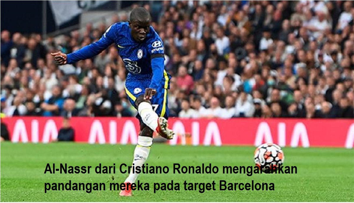 Al-Nassr dari Cristiano Ronaldo mengarahkan pandangan mereka pada target Barcelona