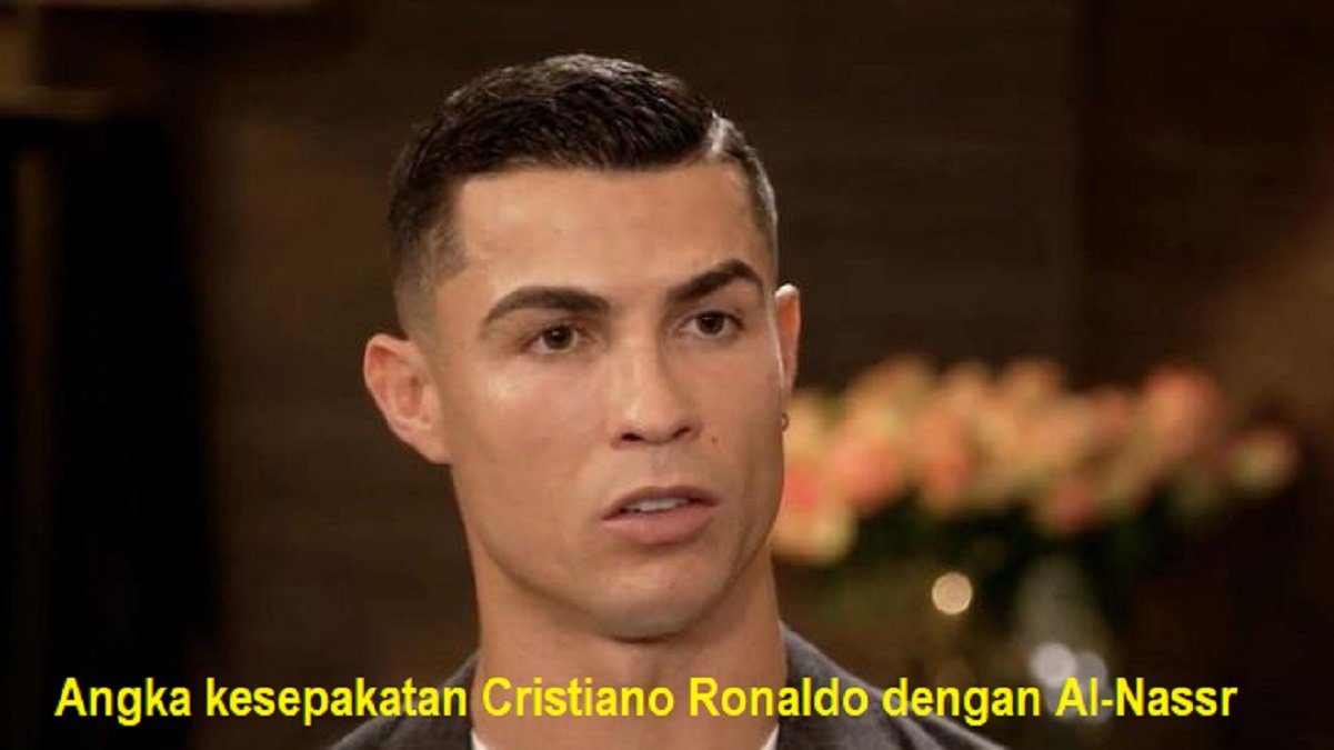 Angka kesepakatan Cristiano Ronaldo dengan Al-Nassr
