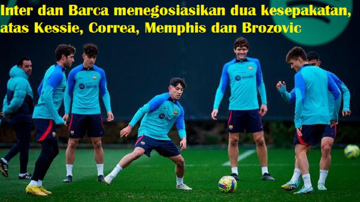 Inter dan Barca menegosiasikan dua kesepakatan, atas Kessie, Correa, Memphis dan Brozovic