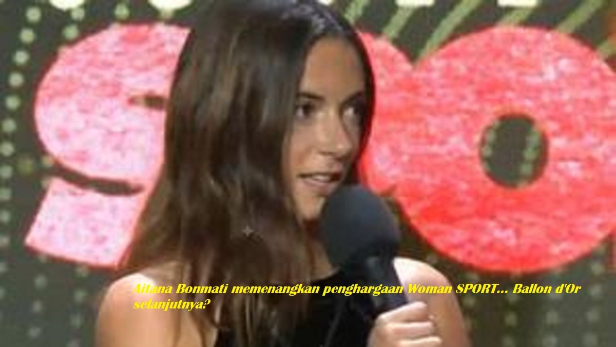 Aitana Bonmati memenangkan penghargaan Woman SPORT… Ballon d'Or selanjutnya?